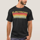 Search for electrician tshirts Birthday