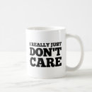 Search for dont care mugs Mum