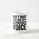 Search for dispatcher mugs Typography