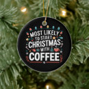 Search for coffee christmas tree decorations Xmas