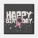 Search for space birthday magnets Funny