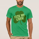 Search for feck tshirts St patricks day