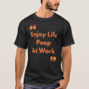 Search for poop tshirts Humour