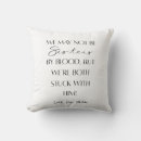 Search for sister cushions For him