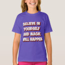 Search for believe in yourself tshirts Self love