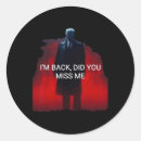 Search for miss me stickers Make america great again