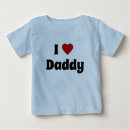 Search for fathers day baby shirts I love dad