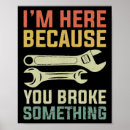 Search for broke posters Because