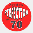 Search for age 70 stickers Birthday