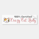 Search for crazy cat lady bumper stickers Fun