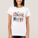 Search for school nurse tshirts Back to school