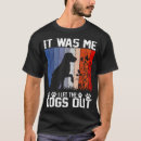 Search for i let the dogs out mens tshirts Sarcasm