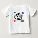 Search for i need my space tshirts Graphic