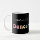 Search for funny ballet mugs Dance