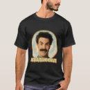 Search for borat tshirts Sacha baron cohen