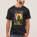Search for cycling dad tshirts Regular