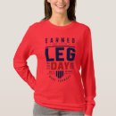 Search for leg day tshirts Bodybuilding