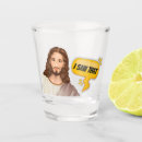 Search for jesus shot glasses Faith