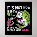 Search for worm posters Fish