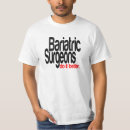 Search for bariatric tshirts Quote