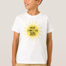 Search for here comes the sun tshirts Summer