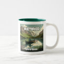 Search for good life mugs Retired