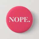 Search for nope badges Trendy