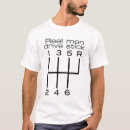 Search for drive a stick tshirts Driving