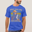 Search for forest fire prevention tshirts Camping