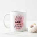 Search for though she be little mugs Inspirational