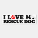 Search for dog rescue bumper stickers Animals