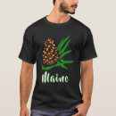 Search for pinecone tshirts Maine