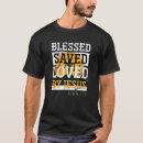Search for jesus is lord tshirts Holy