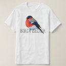 Search for birdfeeder tshirts Birdwatching