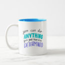 Search for can do anything mugs Quote