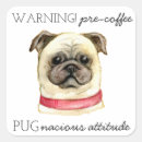 Search for with attitude stickers Pug