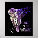 Search for support the cause posters Alzheimers awareness sayings