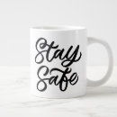 Search for stay safe mugs Motivation