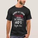 Search for i am 40 tshirts Now