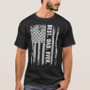 Search for 4th of july dad tshirts Fourth
