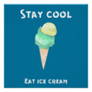 Search for stay cool posters Ice