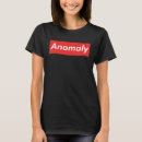 Search for anomaly tshirts Cool