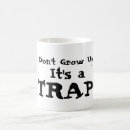 Search for growing up mugs Funny