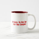 Search for complainer mugs Whine