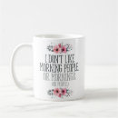 Search for funny morning people mugs Sarcastic