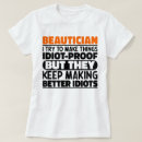 Search for cosmetology tshirts Makeup