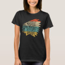 Search for indian feather tshirts Chief