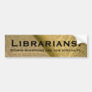 Search for libraries bumper stickers Librarian