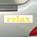 Search for relax bumper stickers Humour