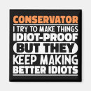 Search for conservative magnets Quote